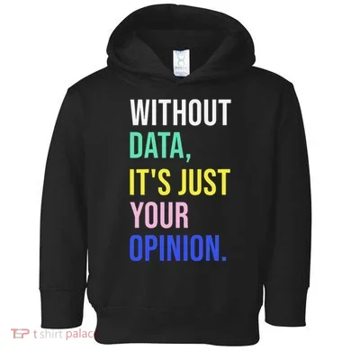 Data Analyst Statistics Statistician Funny Data Engineer Toddler Hoodie