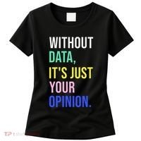 Data Analyst Statistics Statistician Funny Data Engineer Women's T-Shirt thumb 0