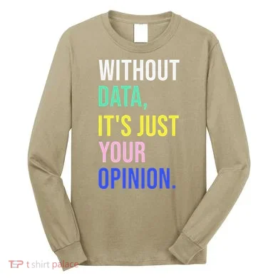 Data Analyst Statistics Statistician Funny Data Engineer Long Sleeve Shirt