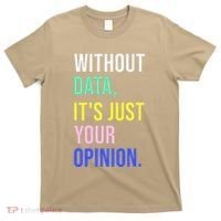 Data Analyst Statistics Statistician Funny Data Engineer T-Shirt thumb 0