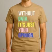 Data Analyst Statistics Statistician Funny Data Engineer T-Shirt thumb 3