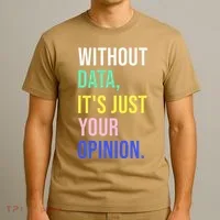 Data Analyst Statistics Statistician Funny Data Engineer T-Shirt thumb 3