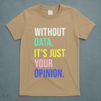Data Analyst Statistics Statistician Funny Data Engineer T-Shirt thumb 5