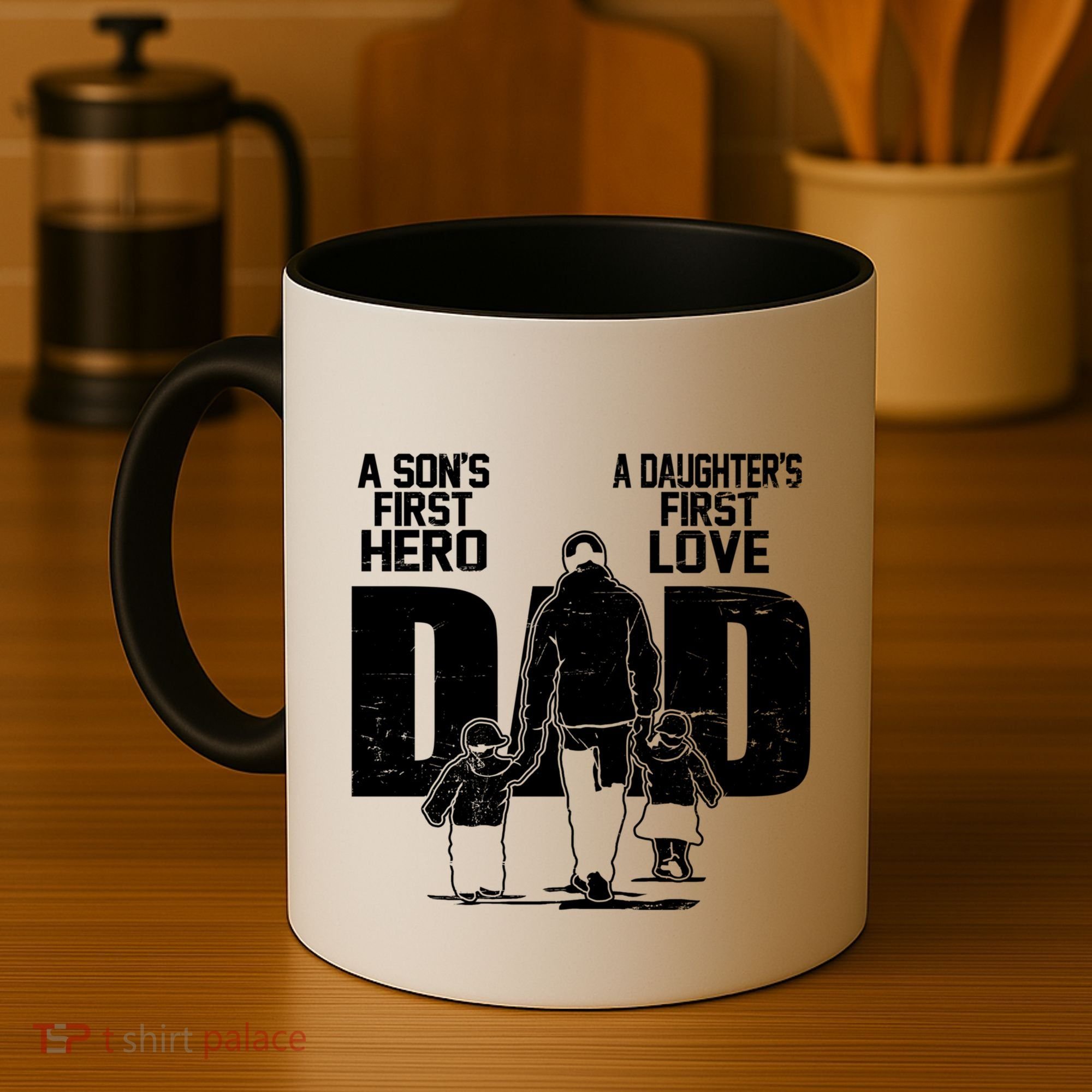 Dad A Sons First Hero Daughters First Love FatherS Day Gift Coffee Mug