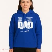 Dad A Sons First Hero Daughters First Love FatherS Day Gift Hoodie thumb 5