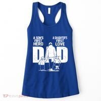 Dad A Sons First Hero Daughters First Love FatherS Day Gift Women's Tank Top thumb 0