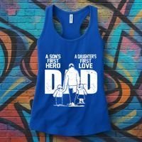 Dad A Sons First Hero Daughters First Love FatherS Day Gift Women's Tank Top thumb 3