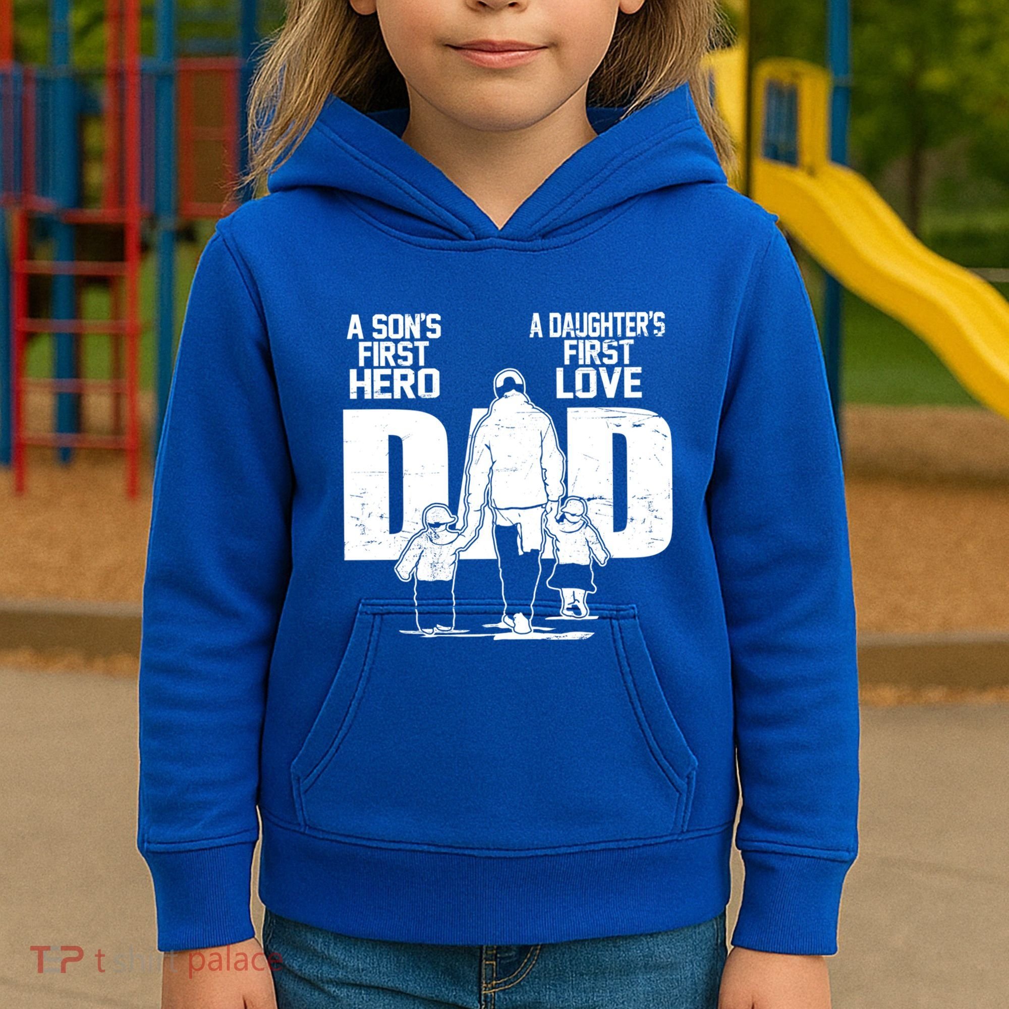 Dad A Sons First Hero Daughters First Love FatherS Day Gift Kids Hoodie
