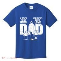 Dad A Sons First Hero Daughters First Love FatherS Day Gift Kids T-Shirt thumb 0