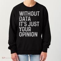 Data Analyst Statistic Statistician Funny Data Engineer Nerd Women's Sweatshirt thumb 0