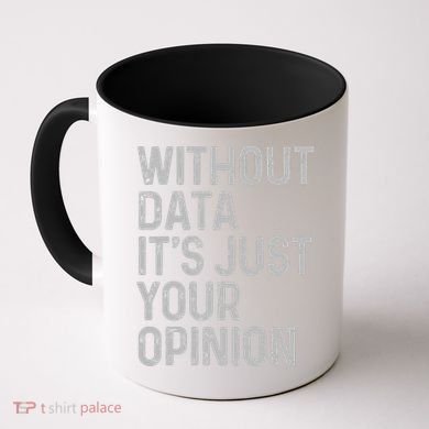 Data Analyst Statistic Statistician Funny Data Engineer Nerd Coffee Mug