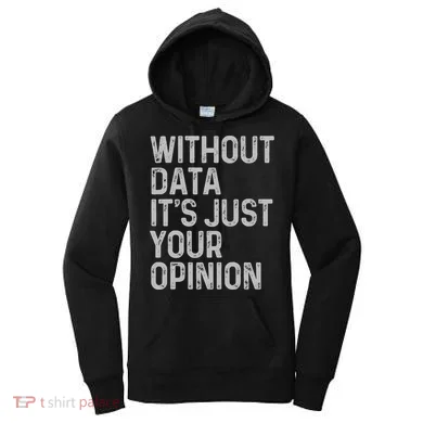 Data Analyst Statistic Statistician Funny Data Engineer Nerd Women's Hoodie