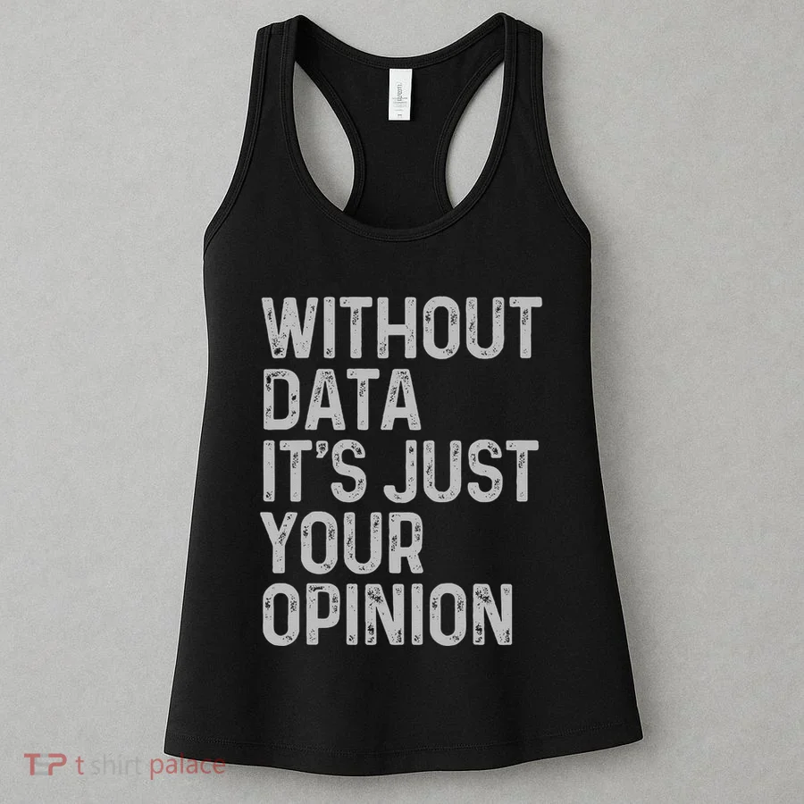 Data Analyst Statistic Statistician Funny Data Engineer Nerd Women's Tank Top