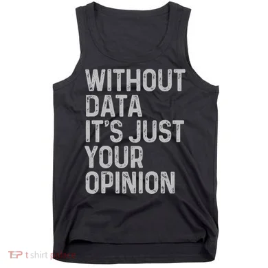 Data Analyst Statistic Statistician Funny Data Engineer Nerd Tank Top