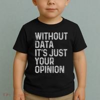 Data Analyst Statistic Statistician Funny Data Engineer Nerd Toddler T-Shirt thumb 2