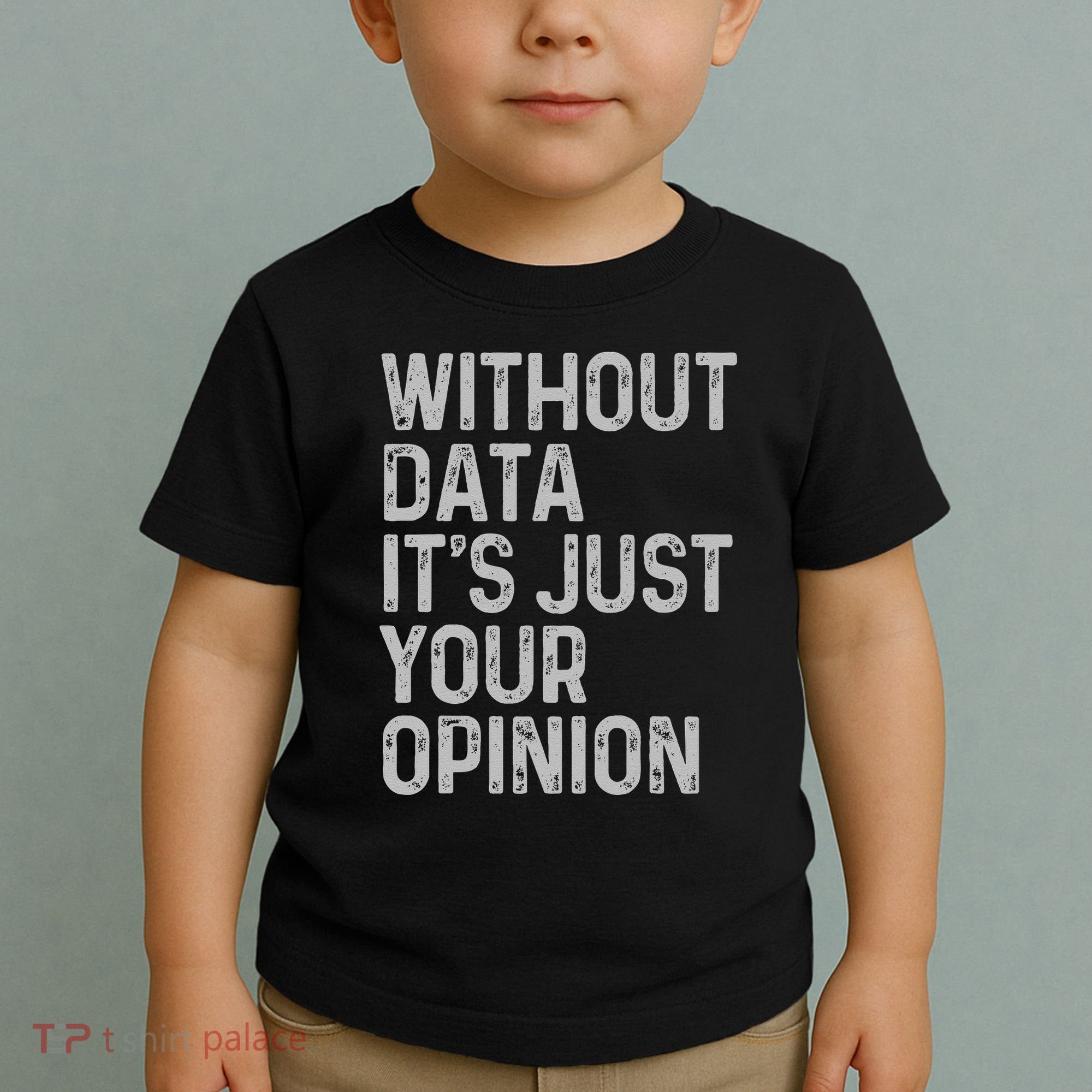 Data Analyst Statistic Statistician Funny Data Engineer Nerd Toddler T-Shirt