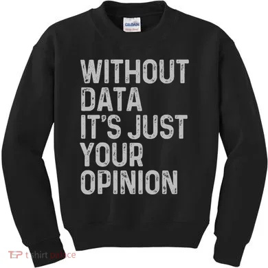 Data Analyst Statistic Statistician Funny Data Engineer Nerd Kids Sweatshirt