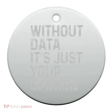 Data Analyst Statistic Statistician Funny Data Engineer Nerd Ceramic Ornament