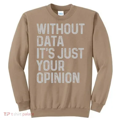 Data Analyst Statistic Statistician Funny Data Engineer Nerd Sweatshirt
