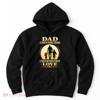 Dad A SonS First Hero A DaughterS First Love Hoodie thumb 0