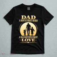 Dad A SonS First Hero A DaughterS First Love T-Shirt thumb 5