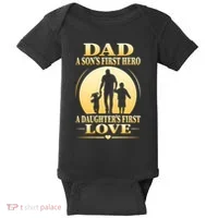 Dad A SonS First Hero A DaughterS First Love Baby Bodysuit thumb 0
