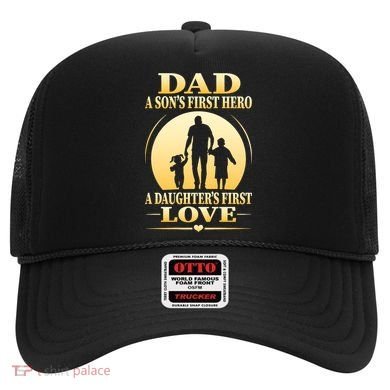 Dad A SonS First Hero A DaughterS First Love Hat