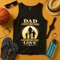 Dad A SonS First Hero A DaughterS First Love Tank Top thumb 4