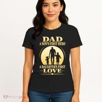 Dad A SonS First Hero A DaughterS First Love Women's T-Shirt thumb 4