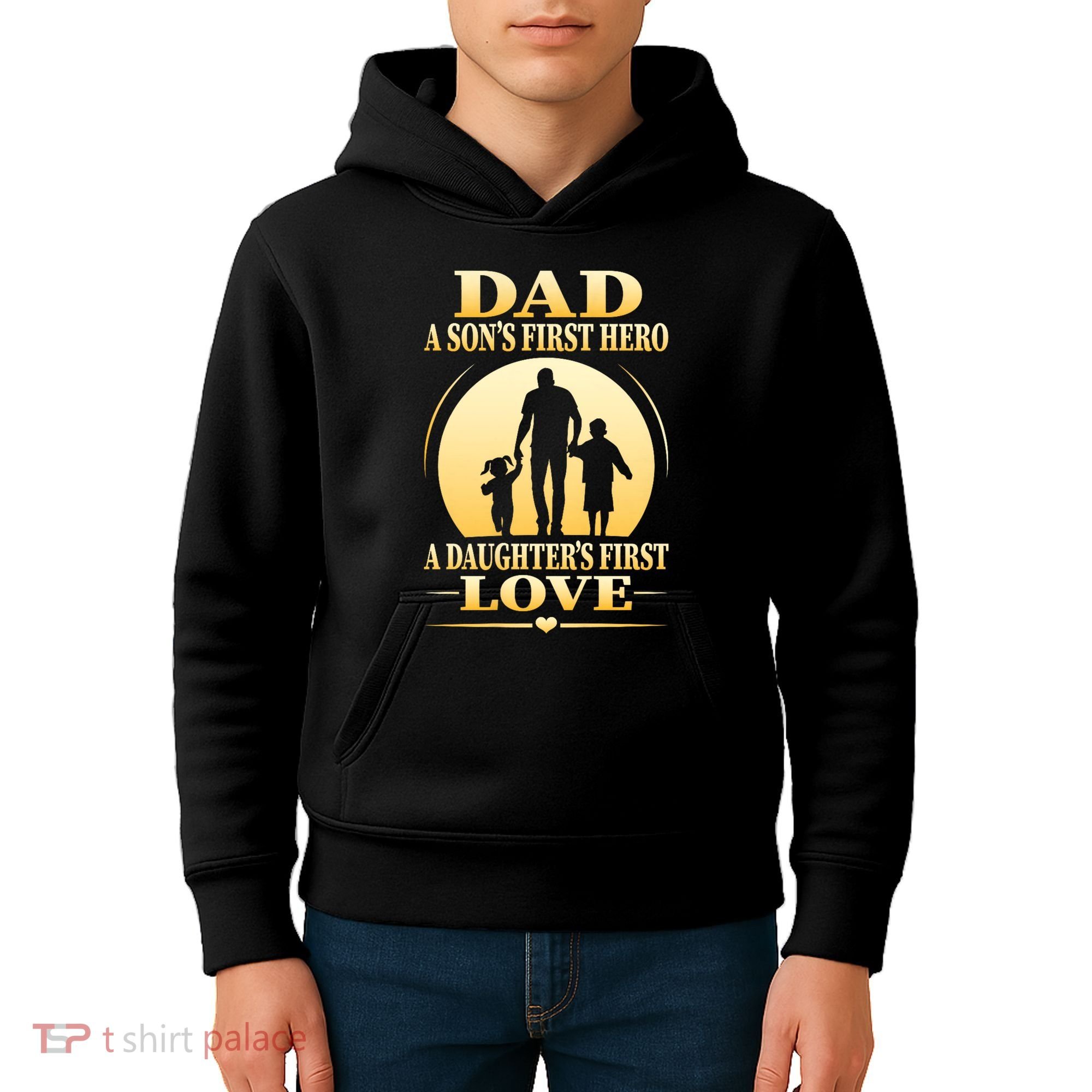 Dad A SonS First Hero A DaughterS First Love Kids Hoodie