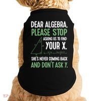 Dear Algebra Stop Asking Me To Find Your X Maths Joke Gift Doggie Tank thumb 0