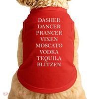 Dasher Dancer Prancer Vixen Moscato Vodka Tequila Blitzen Christmas Doggie Tank thumb 0