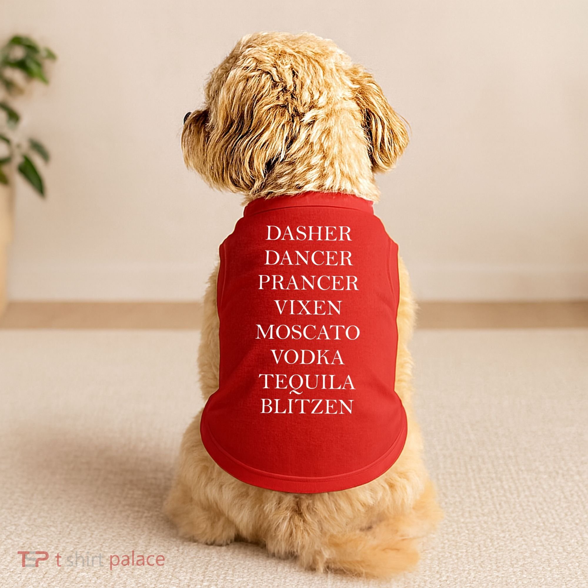 Dasher Dancer Prancer Vixen Moscato Vodka Tequila Blitzen Christmas Doggie Tank