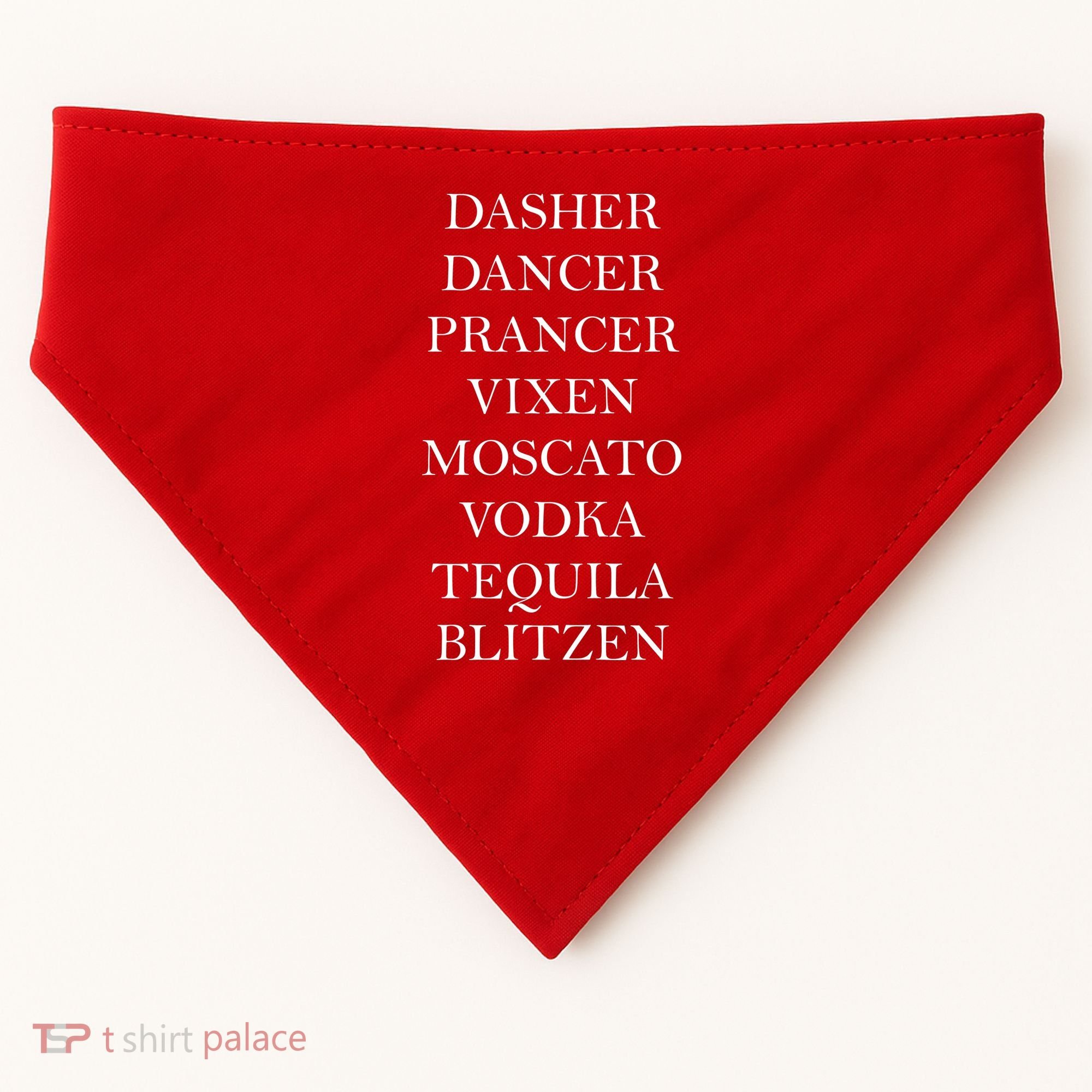 Dasher Dancer Prancer Vixen Moscato Vodka Tequila Blitzen Christmas USA-Made Doggie Bandana