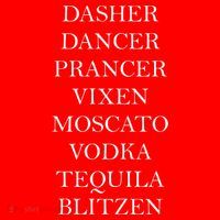 Dasher Dancer Prancer Vixen Moscato Vodka Tequila Blitzen Christmas Sweatshirt thumb 3