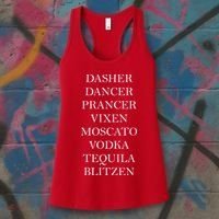 Dasher Dancer Prancer Vixen Moscato Vodka Tequila Blitzen Christmas Women's Tank Top thumb 3
