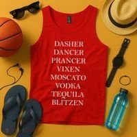 Dasher Dancer Prancer Vixen Moscato Vodka Tequila Blitzen Christmas Tank Top thumb 4