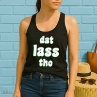 Dat Lass Tho Women's Tank Top thumb 2