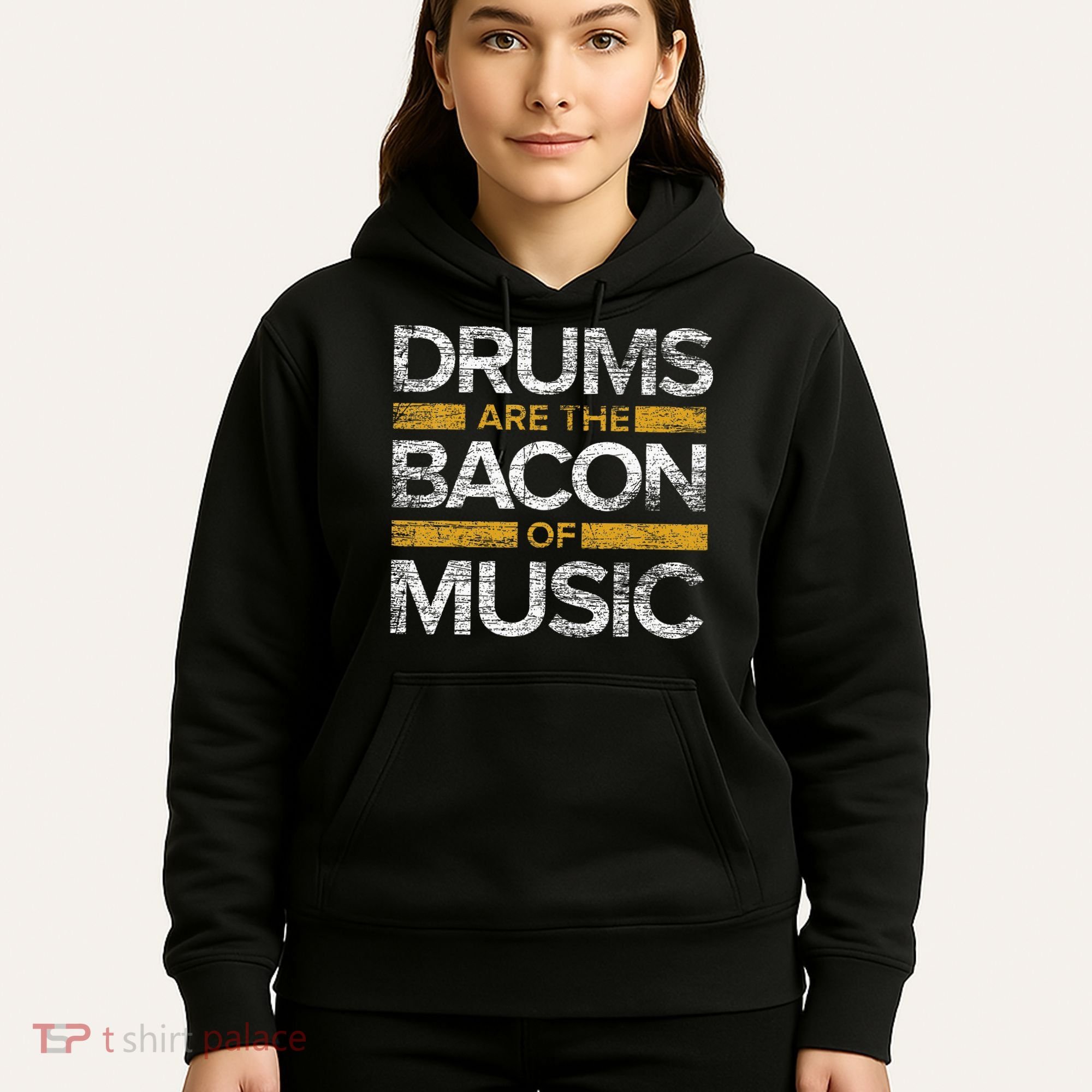 Drums Are The Bacon Of Music Drummer Drums Hoodie
