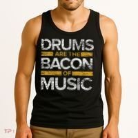 Drums Are The Bacon Of Music Drummer Drums Tank Top thumb 3