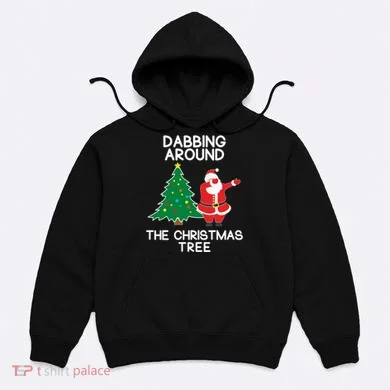 Dabbing Around The Christmas Tree Hoodie