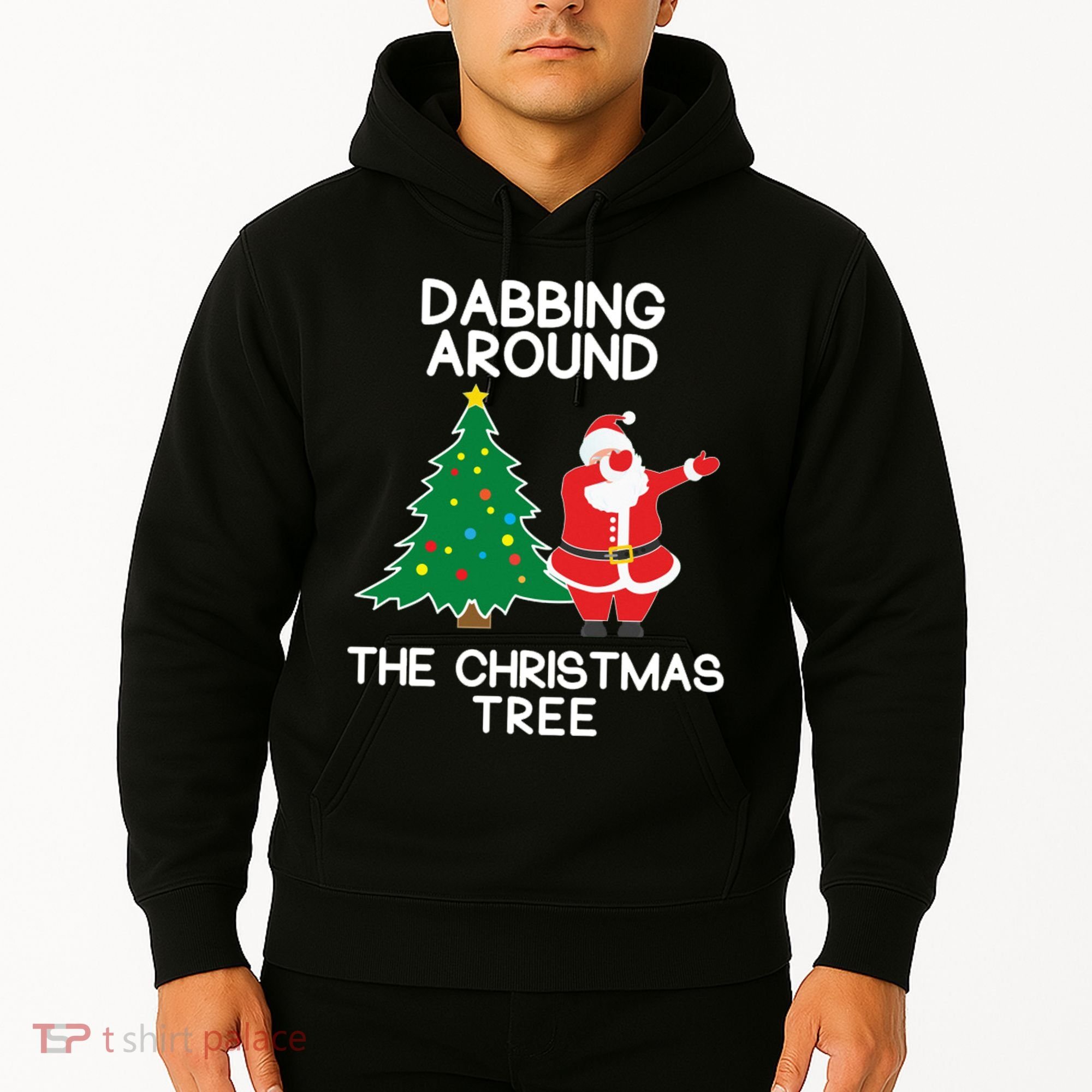 Dabbing Around The Christmas Tree Hoodie