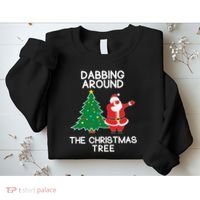 Dabbing Around The Christmas Tree Sweatshirt thumb 2