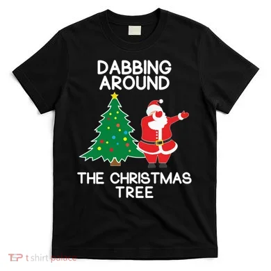Dabbing Around The Christmas Tree T-Shirt