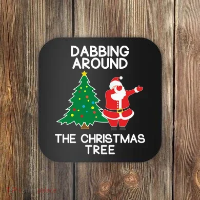 Dabbing Around The Christmas Tree Coaster