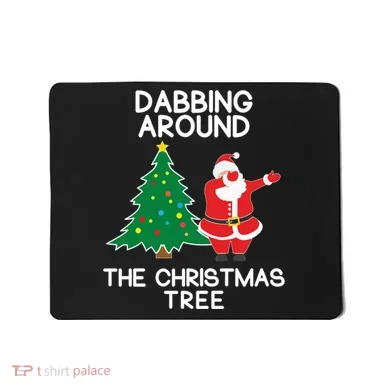 Dabbing Around The Christmas Tree Mousepad