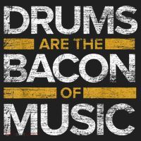 Drums Are The Bacon Of Music Drummer Drums Women's Sweatshirt thumb 2