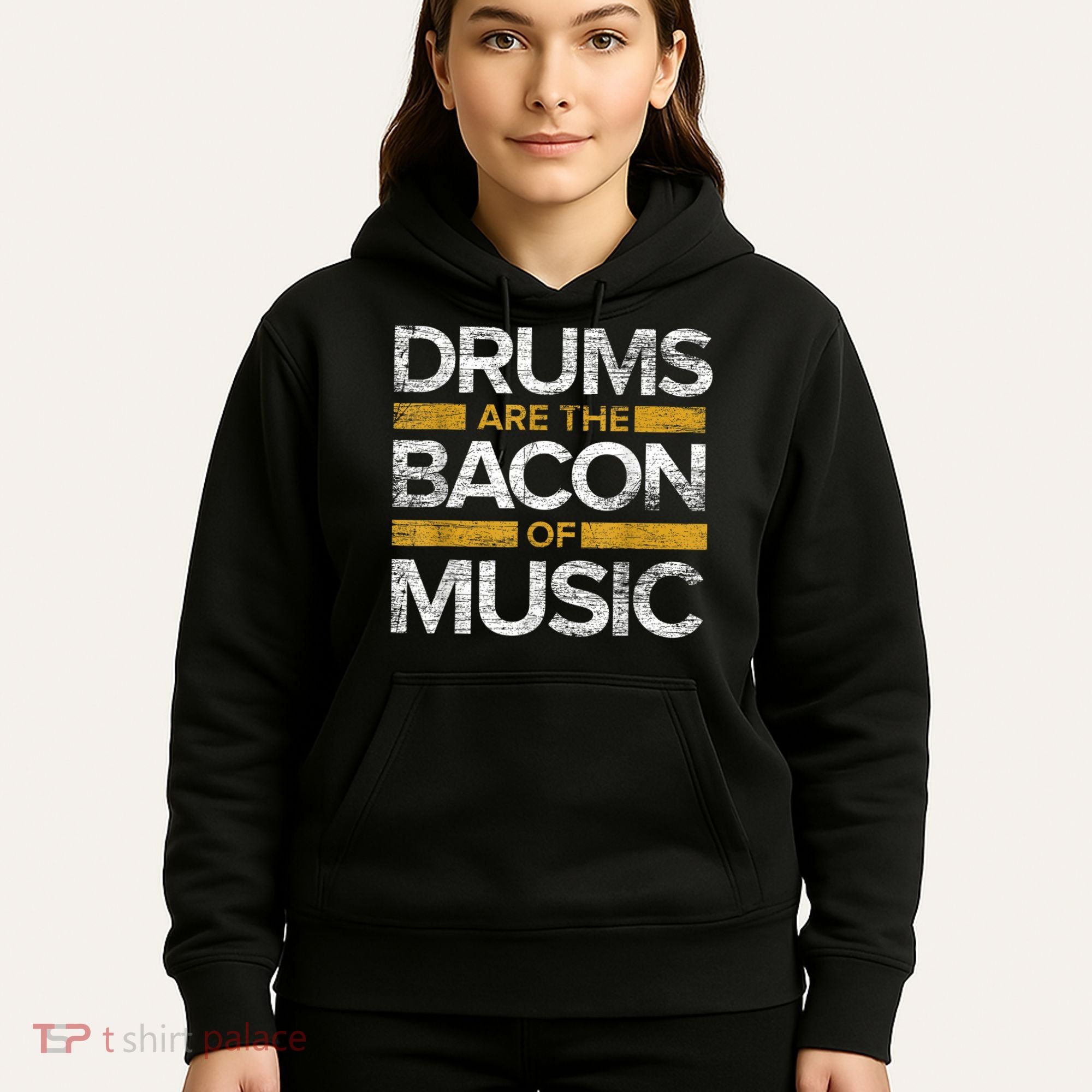Drums Are The Bacon Of Music Drummer Drums Hoodie