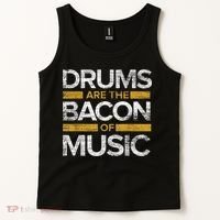 Drums Are The Bacon Of Music Drummer Drums Tank Top thumb 2