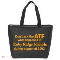 DonT Ask The Atf What Happened In Ruby Ridge Idaho Tote Bag thumb 0